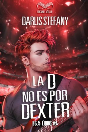 D NO ES DE DEXTER