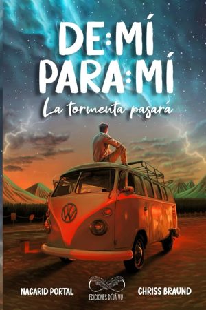 DE MI, PARA MI: LA TORMENTA PASARÁ