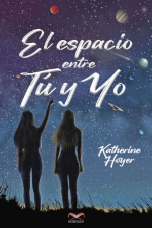 ESPACIO ENTRE TU Y YO, EL