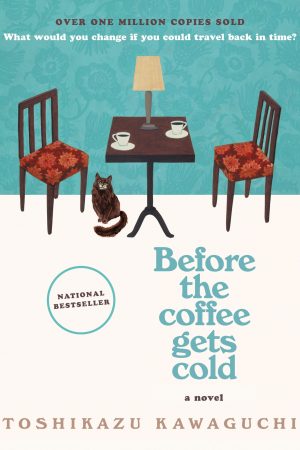 BEFORE THE COFFEE GETS COLD