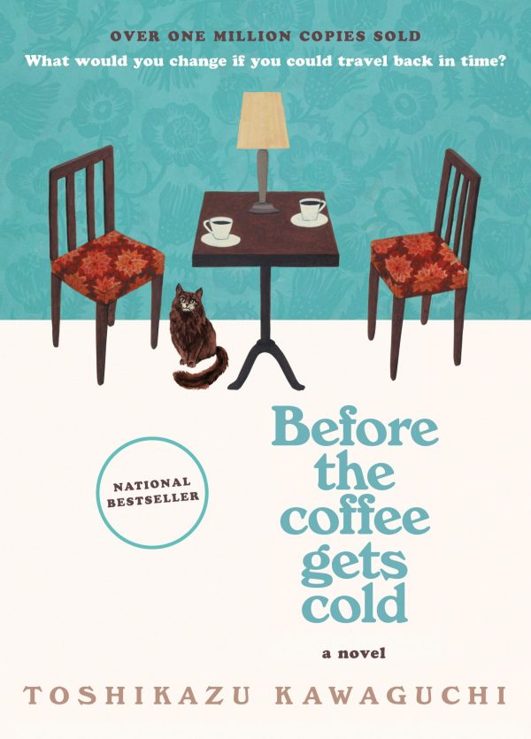 BEFORE THE COFFEE GETS COLD
