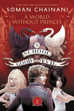 SCHOOL FOR GOOD & EVIL 2 WORL PB