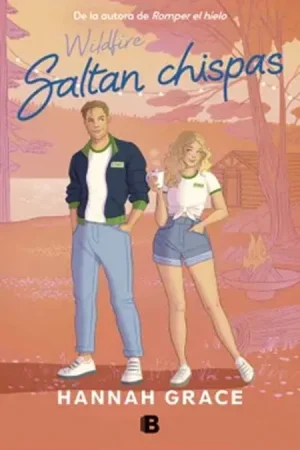 SALTAN CHISPAS (MAPPLE HILLS 2)