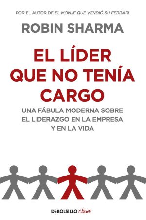 LÍDER QUE NO TENIA CARGO, EL