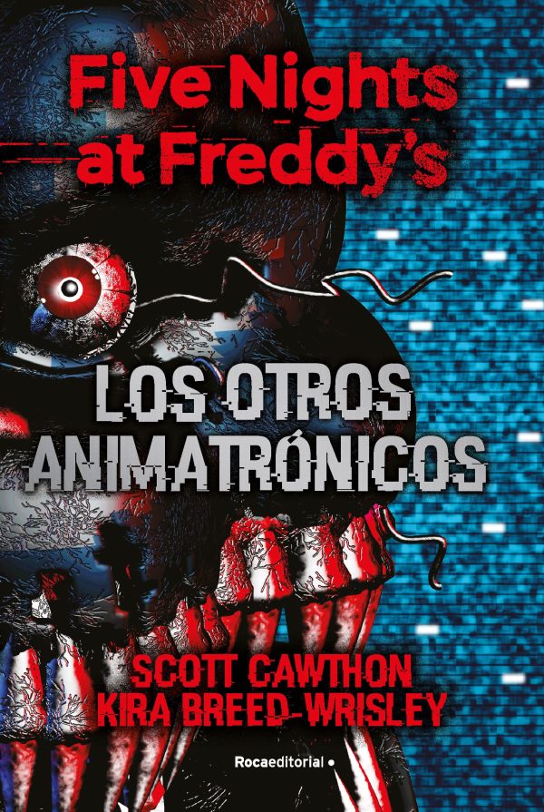 FNAF 2. LOS OTROS ANIMATRONICOS