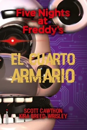 FNAF 3. EL CUARTO ARMARIO
