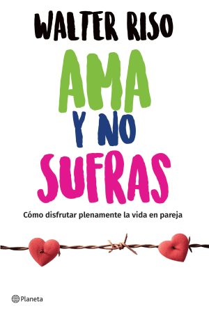 Ama y no sufras