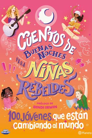 Cuentos de buenas noches para Niñas Rebeldes 5