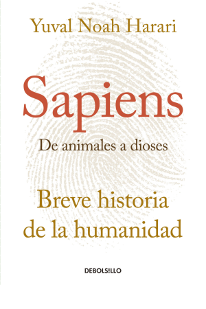 SAPIENS: DE ANIMALES A DIOSES ED.BOLSILLO