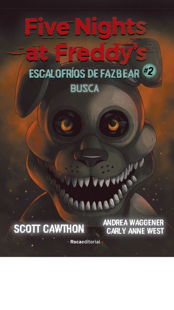 FNAF.ESCALOFRIOS 2. BUSCA