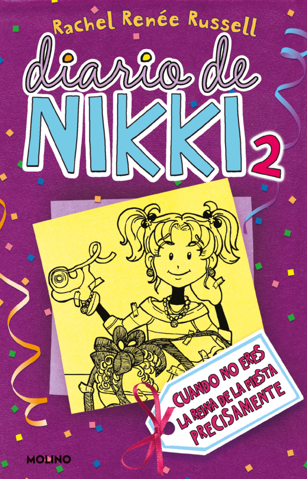 DIARIO DE NIKKI 2. CUANDO NO ERES LA REINA