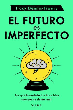 El futuro es imperfecto