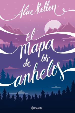 El mapa de los anhelos