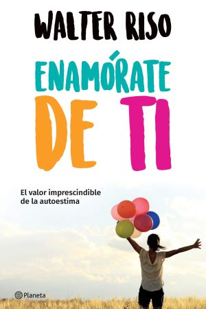 Enamórate de ti