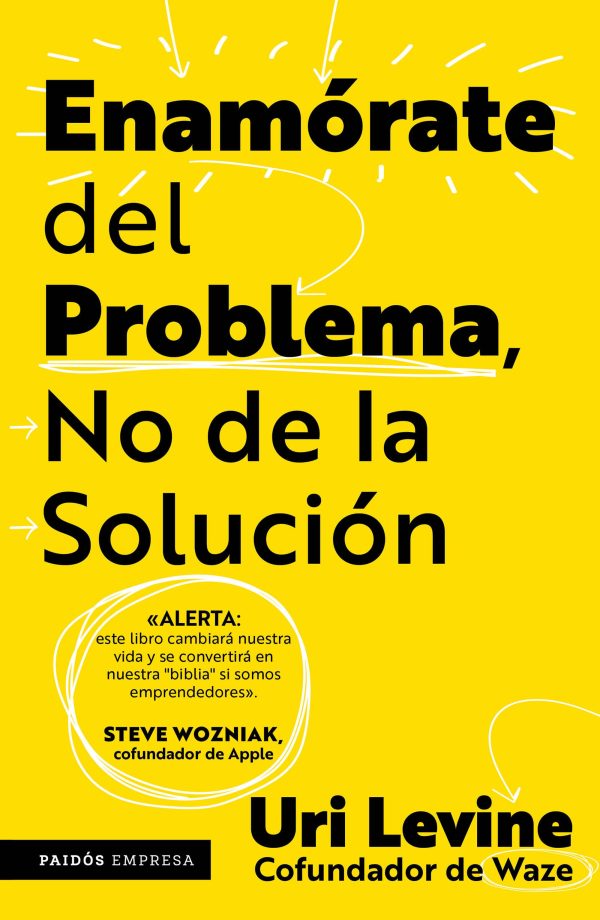 Enamórate del problema no de la solución