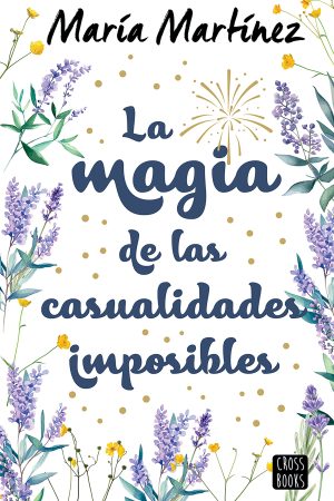 La magia de las casualidades imposibles