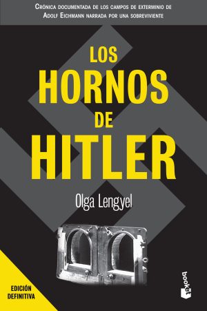 Los hornos de Hitler. Ed. bolsillo
