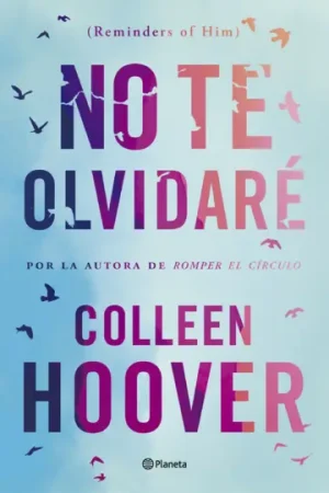 No te olvidaré (Reminders of Him) 5002