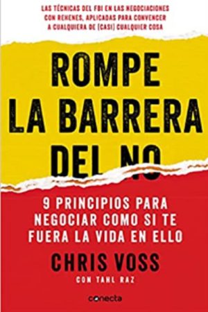ROMPE LA BARRERA DEL NO
