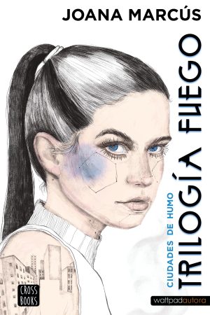 Trilogía Fuego 1. Ciudades de humo