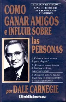 COMO GANAR AMIGOS E INFLUIR SOBRE LAS PE