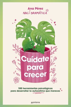 CUÍDATE PARA CRECER
