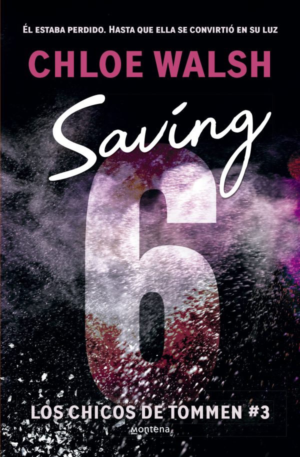 SAVING 6 (CHICOS DE TOMMEN 3)