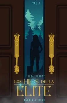 LOS HIJOS DE LA ÉLITE