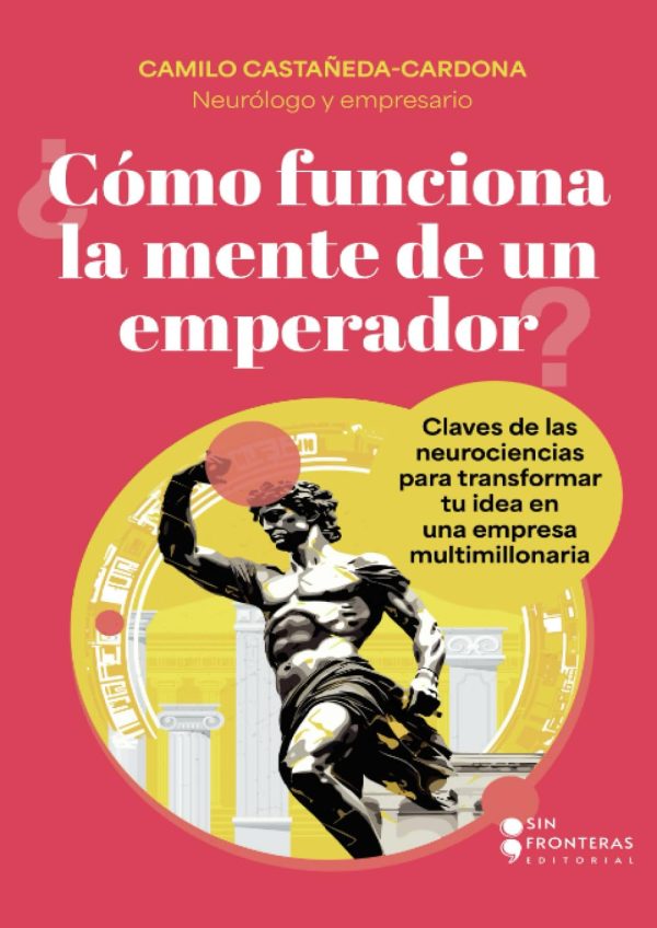 ¿CÓMO FUNCIONA LA MENTE DE UN EMPERADOR?