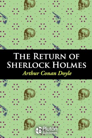 THE RETURN OF SHERLOCK HOLMES. ENGLISH