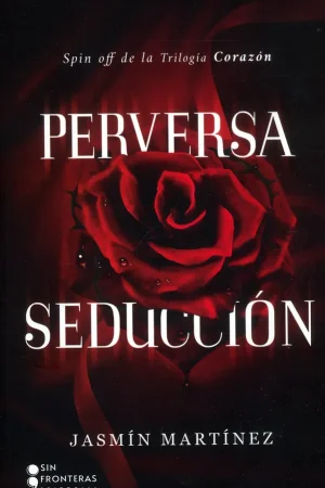 PERVERSA SEDUCCIÓN