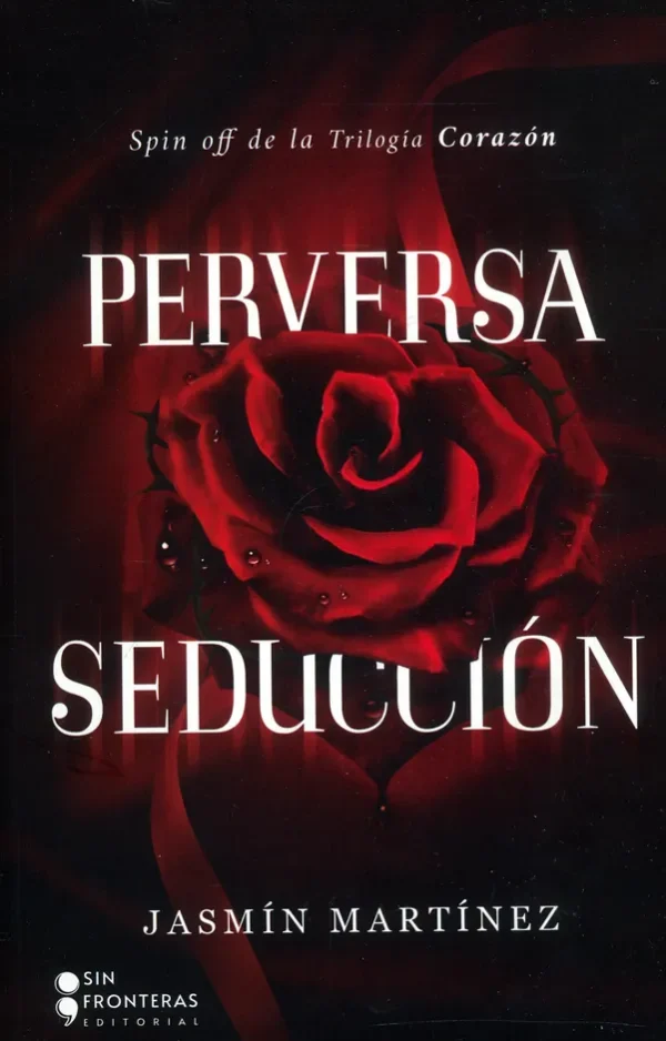 PERVERSA SEDUCCIÓN