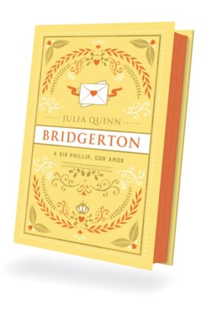 A SIR PHILLIP, CON AMOR BRIDGERTON 5. EDICIÓN ESPECIAL