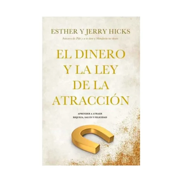 B4P DINERO Y LA LEY DE LA ATRACCIÓN, EL
