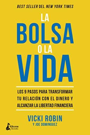 BOLSA O LA VIDA, LA