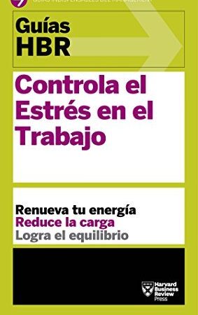 CONTROLA EL ESTRÉS EN EL TRABAJO