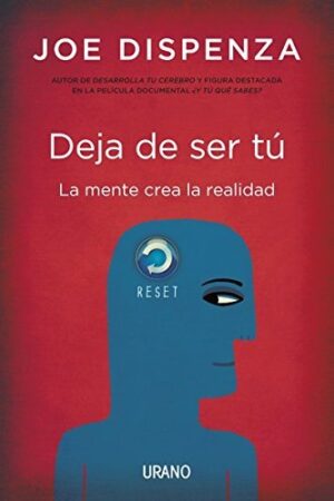 DEJA DE SER TU