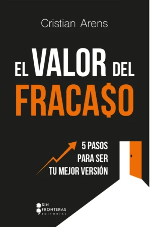 EL VALOR DEL FRACASO