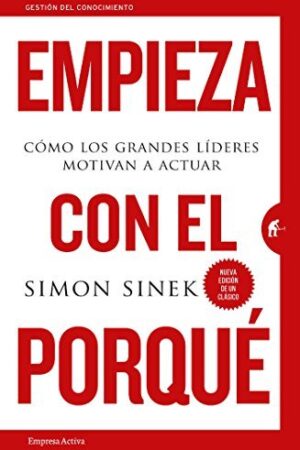 EMPIEZA CON EL PORQUÉ