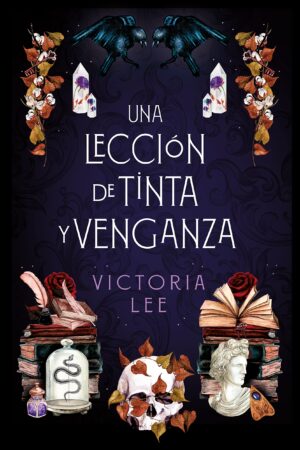 LECCIÓN DE TINTA Y VENGANZA, UNA