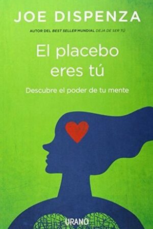 PLACEBO ERES TÚ, EL