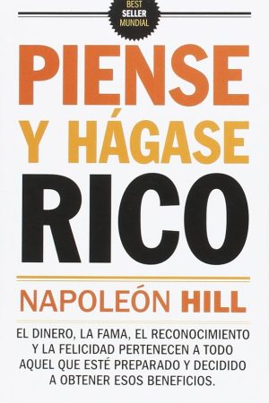 PIENSE Y HÁGASE RICO