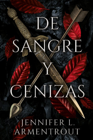 SANGRE Y CENIZAS, DE