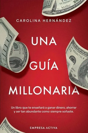 UNA GUÍA MILLONARIA
