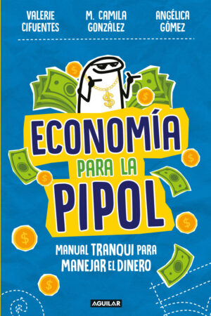 ECONOMIA PARA LA PIPOL