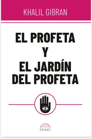EL PROFETA Y EL JARDÍN DEL PROFETA