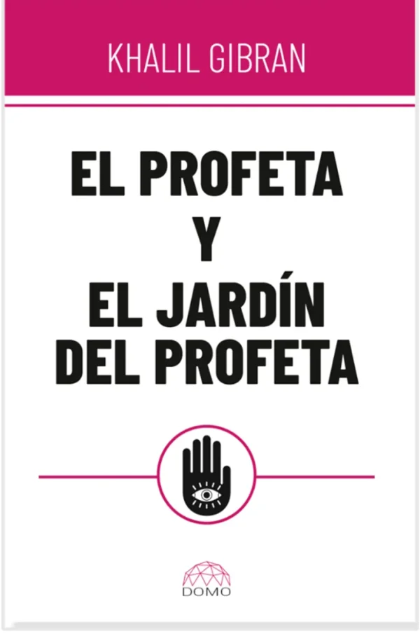 EL PROFETA Y EL JARDÍN DEL PROFETA