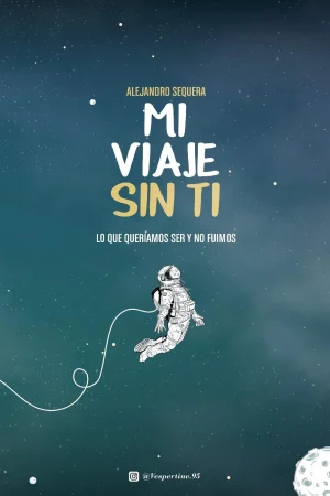 MI VIAJE SIN TI
