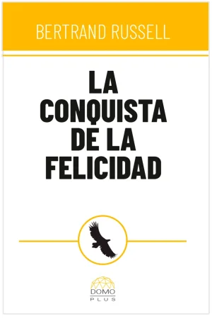 LA CONQUISTA DE LA FELICIDAD