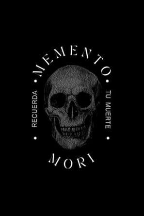 MEMENTO MORI